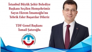 TDF Başkanı Şatıroğlu'ndan Kutlama Mesajı