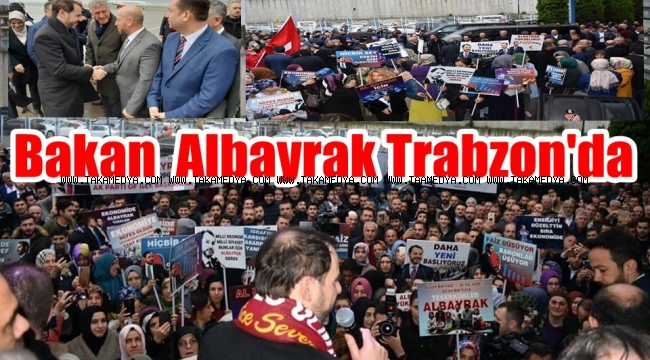 Berat Albayrak Trabzon'da