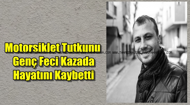Trabzonlu Yavuz Şahin Feci Kazada Can Verdi