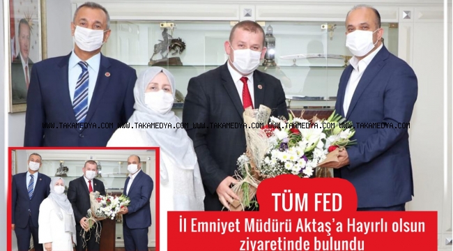 TÜMFED İstanbul Emniyet Müdürü Zafer Aktaş’ı Ziyaret etti. 