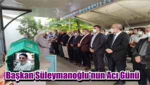 Dağönü Dernek Başkanı Şevket Süleymanoğlu'nun Acı Günü