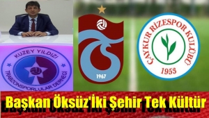 Başkan İsmail Turgut Öksüz' Rize Trabzon Kardeşliğini Bozmaya Kimsenin Hakkı Yok