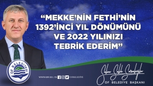 Başkan Sarıalioğlu, Mekke'nin Fethi'nin 1392'inci yıl dönümünü kutladı