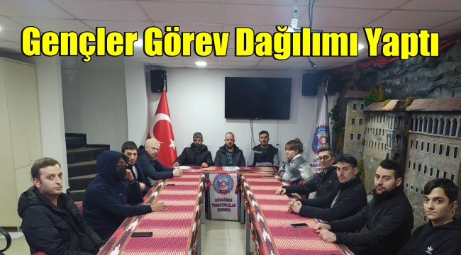 Trabzonlu Gençler Görev Dağılımı Yaptı