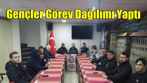 Trabzonlu Gençler Görev Dağılımı Yaptı