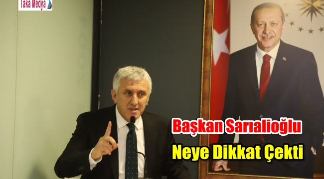Başkan Sarıalioğlu, 