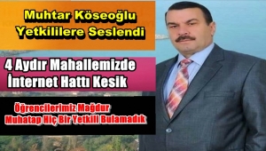 Muhtar İhsan Köseoğlu' Türk Telekom'da Yetkiliye Ulaşamıyoruz