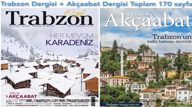 Akçaabat’ıyla yeni bir Trabzon