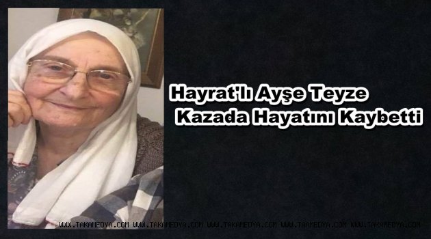 Ayşe Ayhan Kaza'da Hayatını Kaybetti