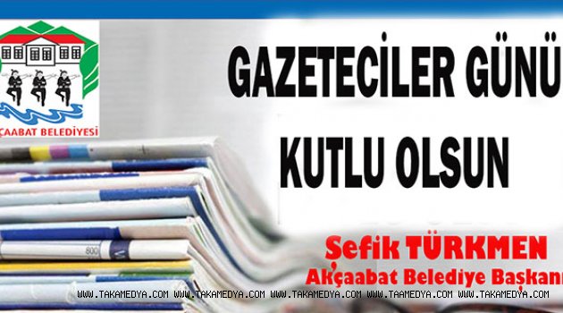 Başkan Türkmen Gazeteciler Bayramını Kutladı