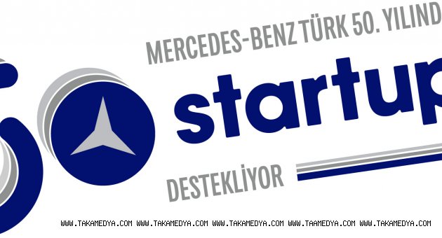Mercedes-Benz Türk’ten, 50. yılında 50 startup’a destek