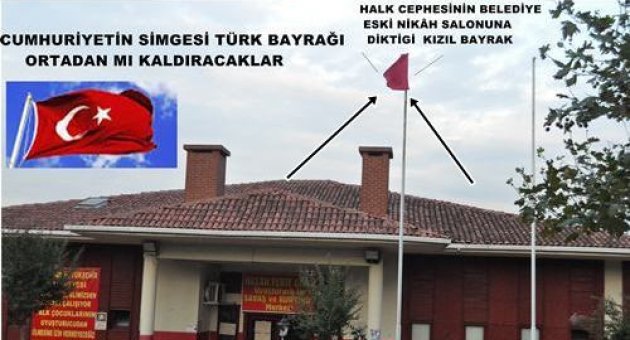 Sultangazi belediye eski ek nikâh solonu binasına halk cephesi kızıl bayrak astı