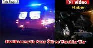 Arnavutköy Sazlıbosna'da Katliam Gibi Kaza ölü ve yaralılar Var