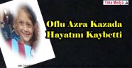 Trabzonlu Azra Kazada Hayatını Kaybetti