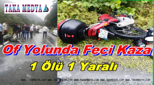 Trabzon'da Feci Kaza 1 Ölü 1 Ağır Yaralı