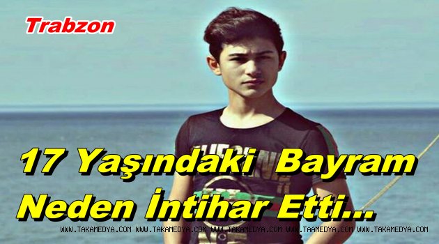 Trabzonlu Bayram Pistil Neden Canına Kıydı